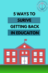 5 Ways to Survive Getting back in Education. A blog helping young people returning to school and adults returning to teaching.